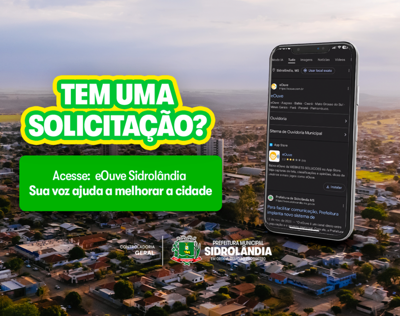 eOuve: um canal direto para resolver demandas e melhorar os serviços de Sidrolândia