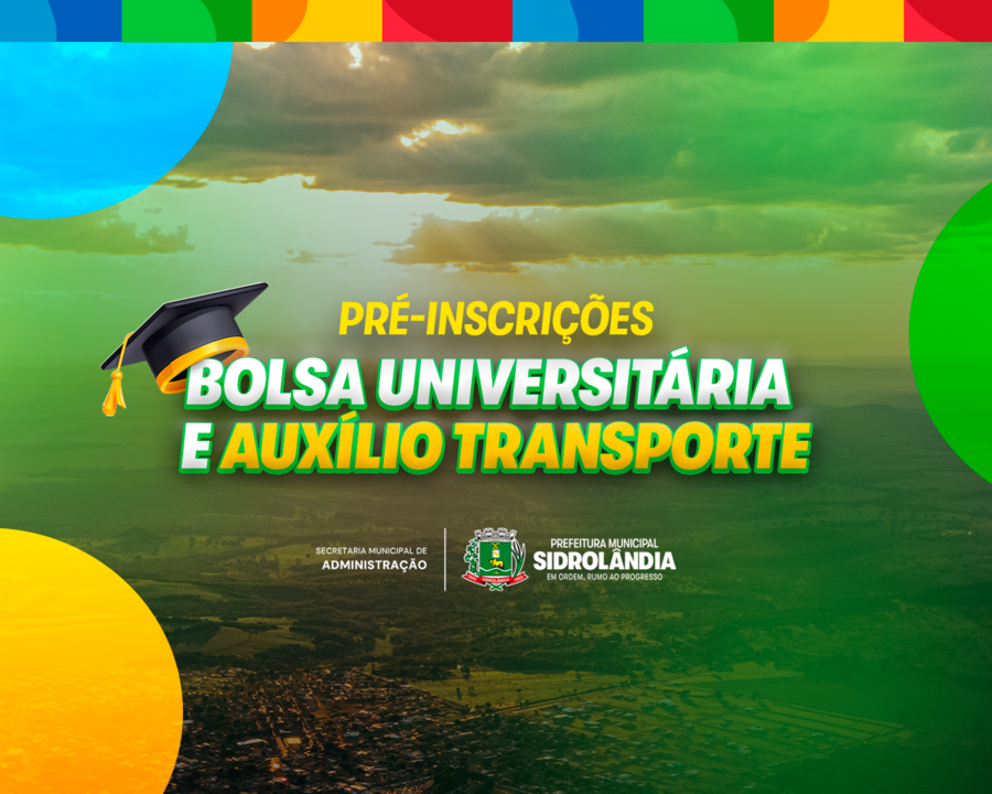 Abertas pré-inscrições para Bolsa Universitária e Auxílio Transporte em Sidrolândia, confira os editais