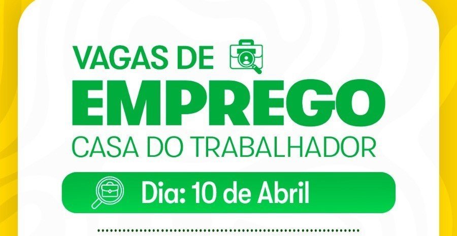 Casa do Trabalhador de Sidrolândia fecha semana oferecendo 44 vagas de emprego atualizadas nesta sexta-feira (10-04).
