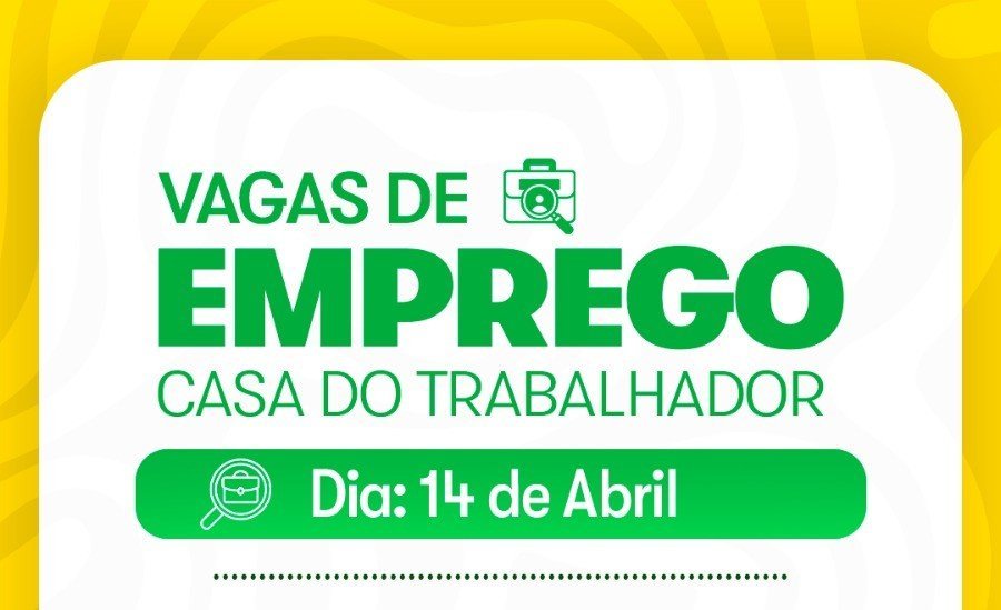 Casa do Trabalhador de Sidrolândia atualiza vagas de empregos para Sidrolândia